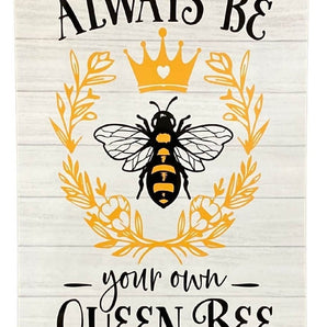 Metal Sign Plaque - Always Be Your Own Queen Bee