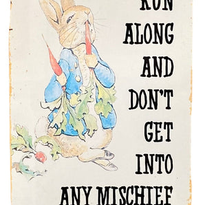 Metal Movie Wall Sign - Peter Rabbit Beatrix Potter - Run Along Mischief