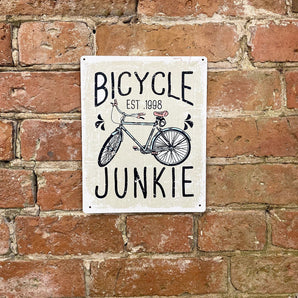 Metal Sign Plaque - Bicycle Junkie Bike