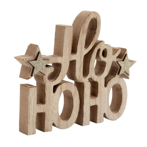 Freestanding 'Ho Ho Ho' Decoration